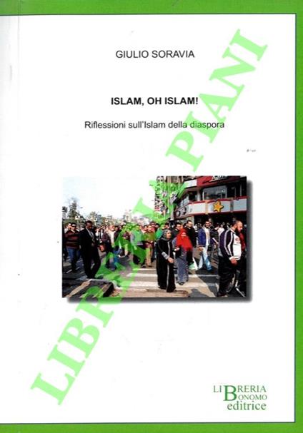 Islam, oh Islam! Riflessioni sull'Islam della diaspora - copertina