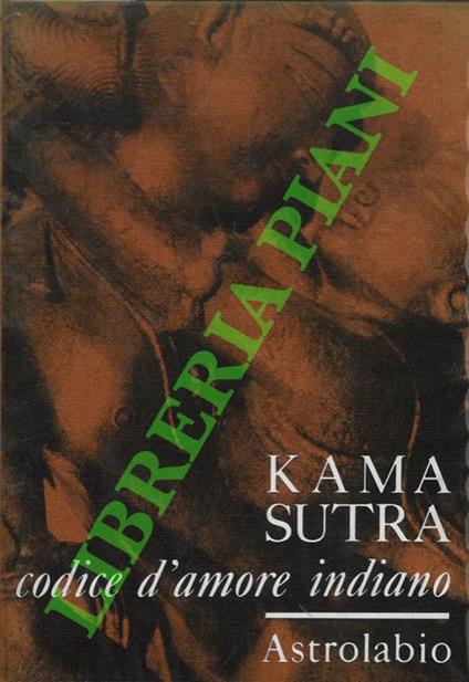 Kama Sutra. Codice d'amore indiano - copertina