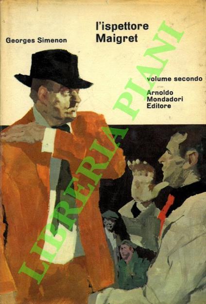 L' ispettore Maigret. Volume secondo - Georges Simenon - copertina