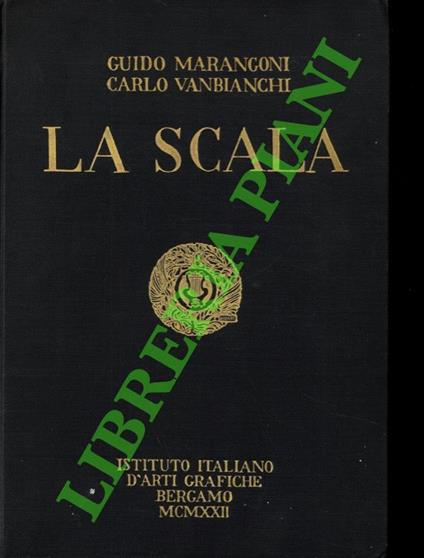 La Scala - Guido Marangoni - copertina
