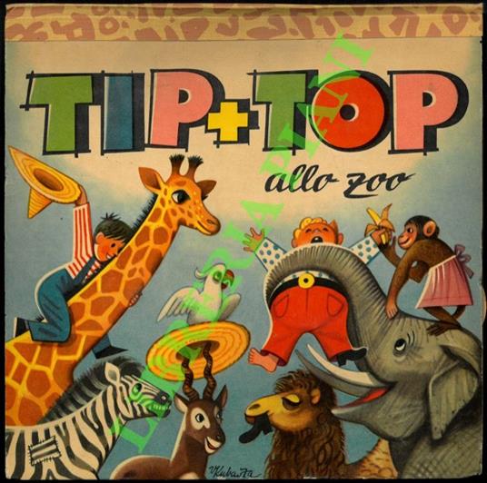 Tip + Top allo Zoo - copertina