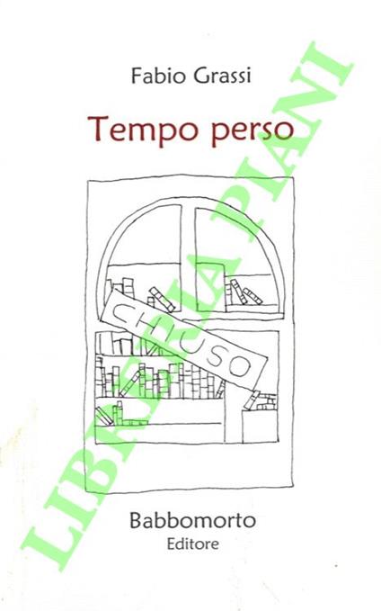 Tempo perso - Fabio Grassi - copertina