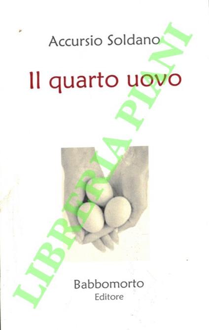 Il quarto uovo. Preludio di Fabio Canocchia - copertina