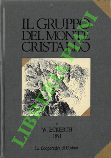 Il gruppo del Monte Cristallo - W. Eckerth - copertina