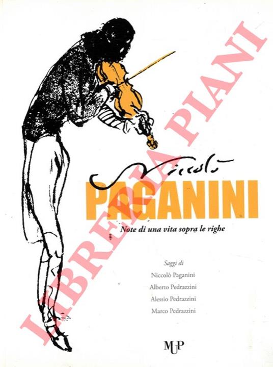 Niccolò Paganini. Note di una vita sopra le righe - copertina