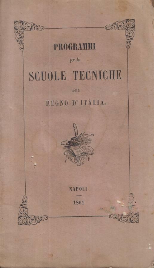 Programmi per le scuole tecniche del Regno d'Italia - copertina