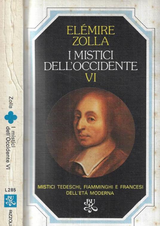 I mistici dell'occidente VI - Elémire Zolla - copertina