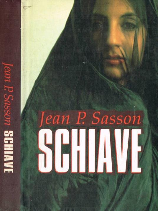 Schiave - Jean P. Sasson - copertina