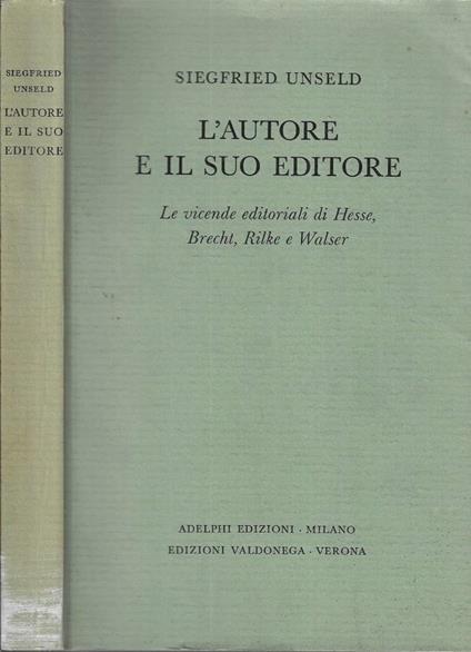 L' autore e il suo editore - Siegfried Unseld - copertina