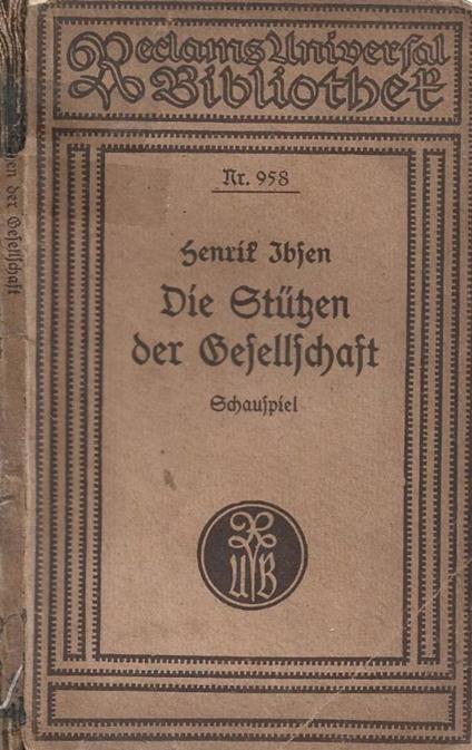Die Stützen der Gesellschaft - Henrik Ibsen - copertina