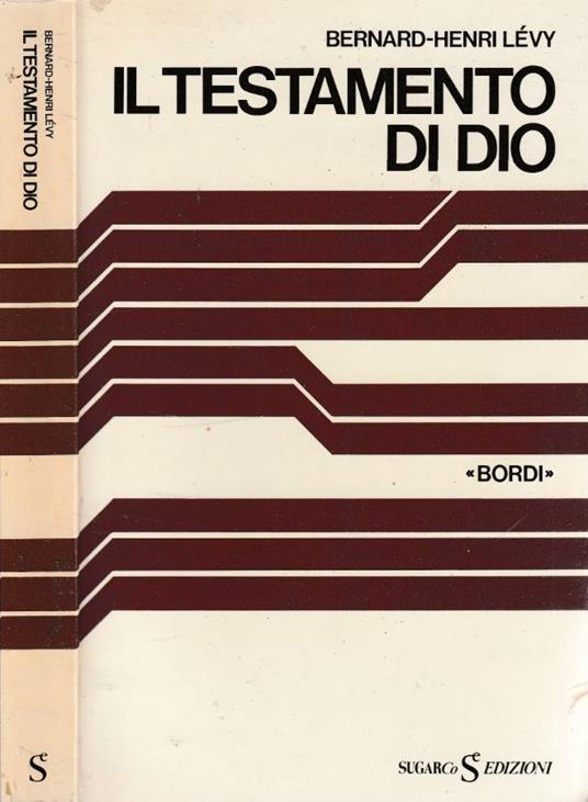 Il testamento di Dio - Bernard-Henri Lévy - copertina