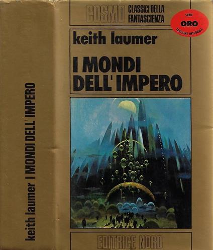 I mondi dell'impero - Keith Laumer - copertina