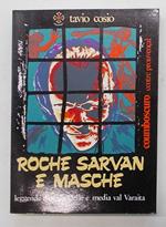 Roche sarvan e masche. Leggende d'oc di Melle e media val Varaita