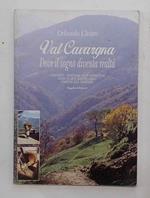 Val Cavargna. Dove il sogno diventa realtà