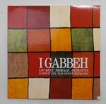 I Gabbeh. Un'arte tribale astratta. Tappeti del sud-ovest persiano