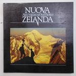 Nuova Zelanda. Alpi e Vulcani nel Sud Pacifico