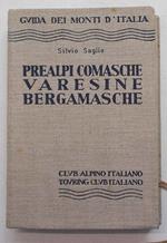 Prealpi Comasche, Varesine, Bergamasche