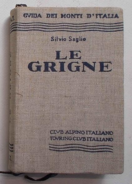 Le Grigne - Silvio Saglio - copertina