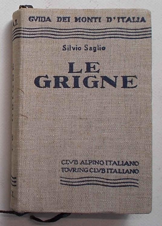 Le Grigne - Silvio Saglio - copertina