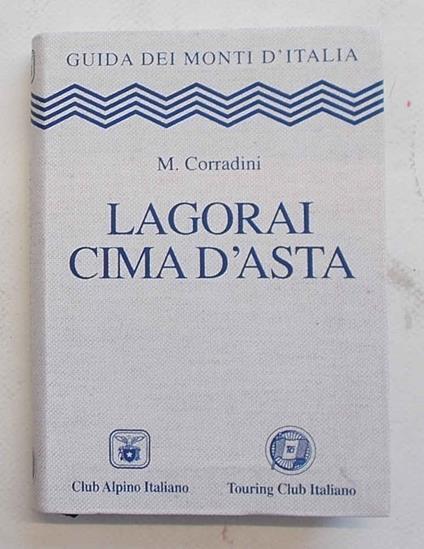 Lagorai - Cima d'Asta - Mario Corradini - copertina