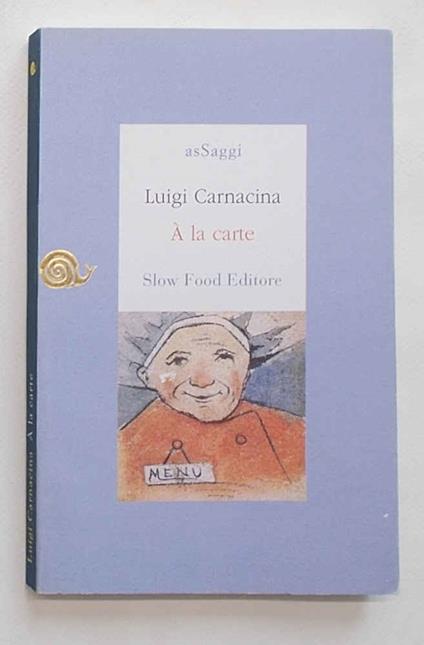 A la carte - Luigi Carnacina - copertina