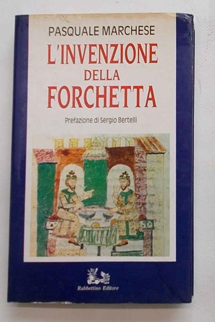 L' invenzione della forchetta - Pasquale Marchese - copertina