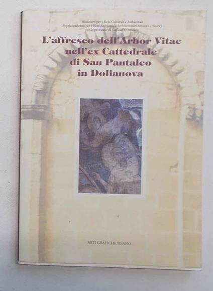 L' affresco dell'Arbor Vitae nell'ex Cattedrale di San Pantaleo in Dolianova - copertina