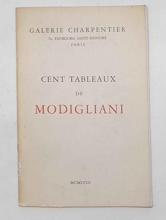 Cent tableaux de Modigliani - Raymond Nacenta - copertina