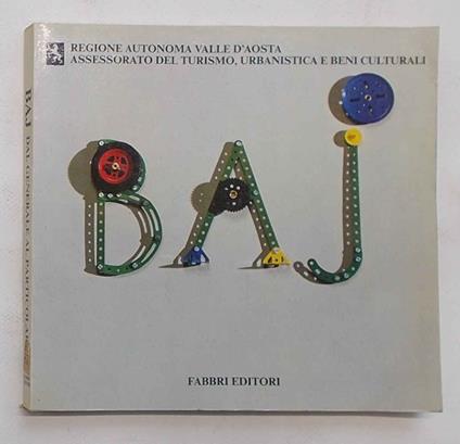Baj dal generale al particolare. Baj du general au particulier - copertina