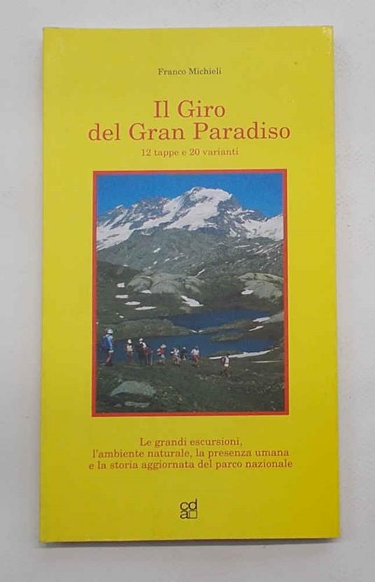 Il Giro del Gran Paradiso. 12 tappe e 20 varianti - copertina
