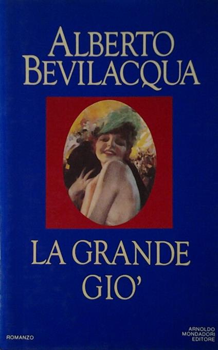 La Grande Gio' - Bevilacqua Alberto - copertina