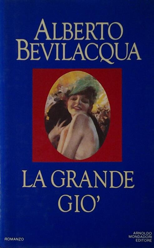 La Grande Gio' - Bevilacqua Alberto - copertina