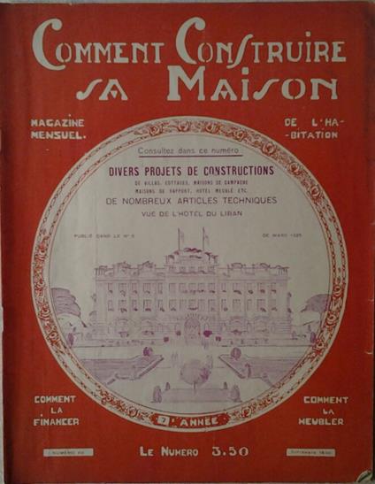 Comment Construire Sa Maison. Magazine Mensuel De L'Habitation. Septembre 1930 N. 68 - copertina