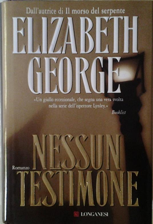 Nessun Testimone - Elizabeth George - copertina