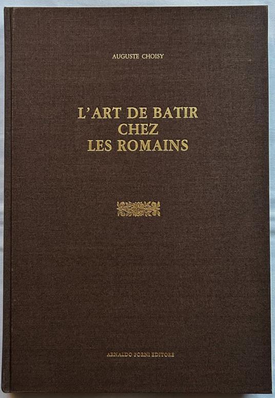 L'Art De Batir Chez Les Romains - copertina