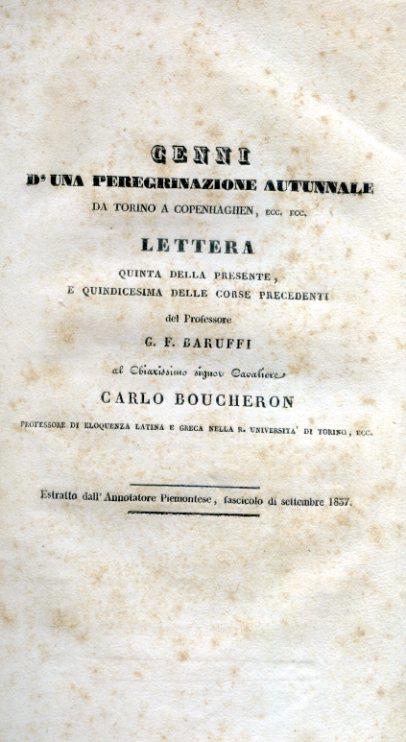 Cenni di una peregrinazione da Torino a Copenaghen. Lettera quinta della presente, e quindicesima delle corse precedenti. Estratto dall'Annotatore Piemontese, fascicolo di settembre 1837 - Giuseppe Filippo Baruffi - copertina