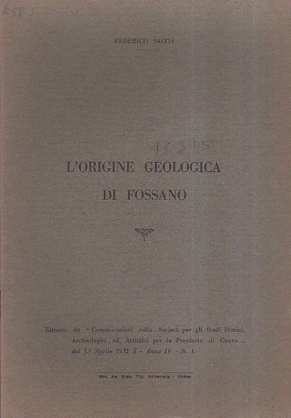 L' origine geologica di Fossano - Federico Sacco - copertina