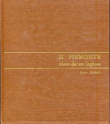 Il Piemonte visto da un inglese - Peter Nichols - copertina