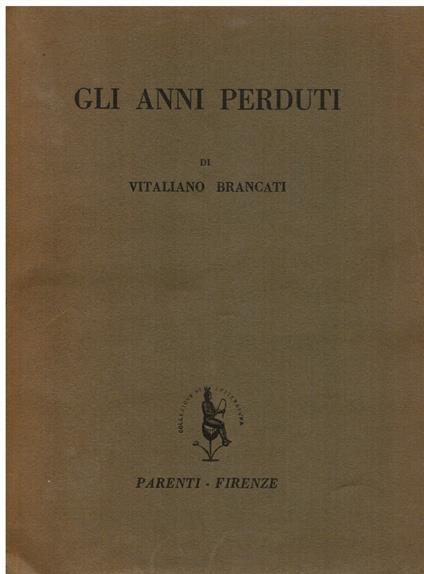Gli anni perduti - Vitaliano Brancati - copertina