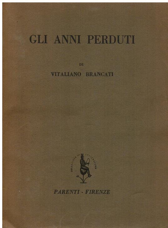 Gli anni perduti - Vitaliano Brancati - copertina