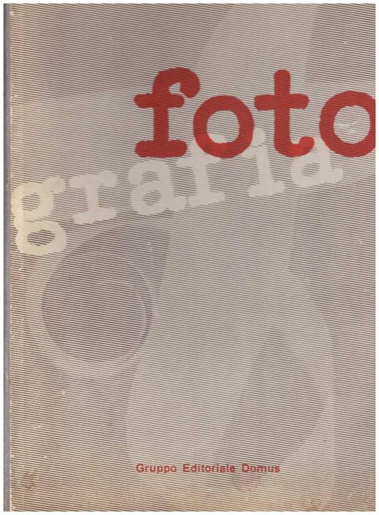 Fotografia. Prima rassegna dell'attività fotografica in Italia - copertina