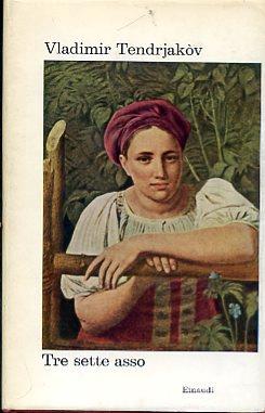 Tre sette asso - Vladimir Tendrjakòv - copertina
