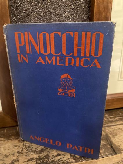 Pinocchio in America. Illustrated by Mary Liddell - copertina