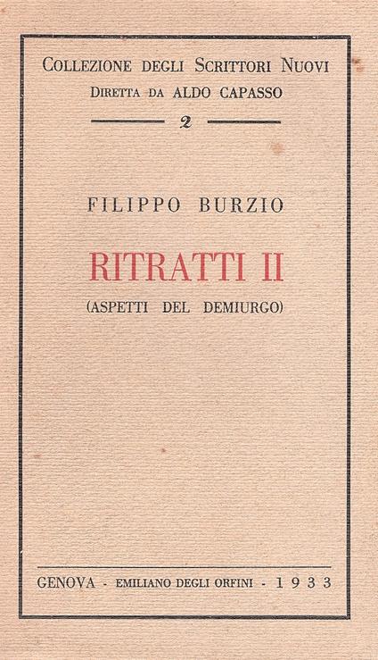 Ritratti II (aspetti del demiurgo) - Filippo Burzio - copertina