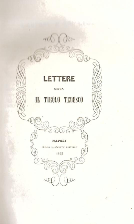Lettere sopra il Tirolo tedesco - Antonio Bresciani - copertina