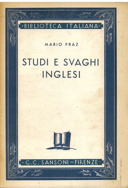 Studi e svaghi inglesi - Mario Praz - copertina