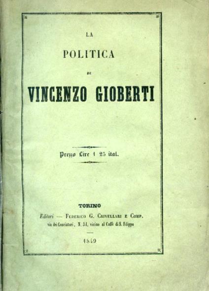 La politica di Vincenzo Gioberti. Considerazioni istorico - critiche - Mauro Macchi - copertina
