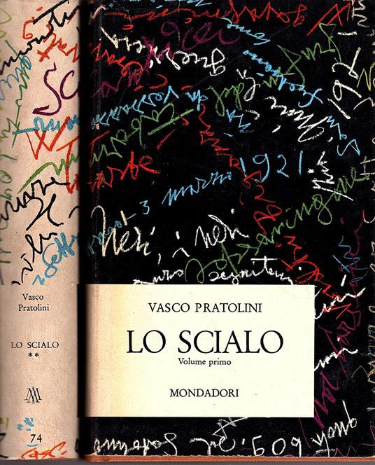 Lo scialo. Una storia italiana - Vasco Pratolini - copertina