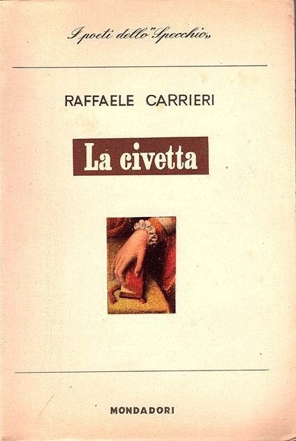 La civetta - Raffaele Carrieri - copertina