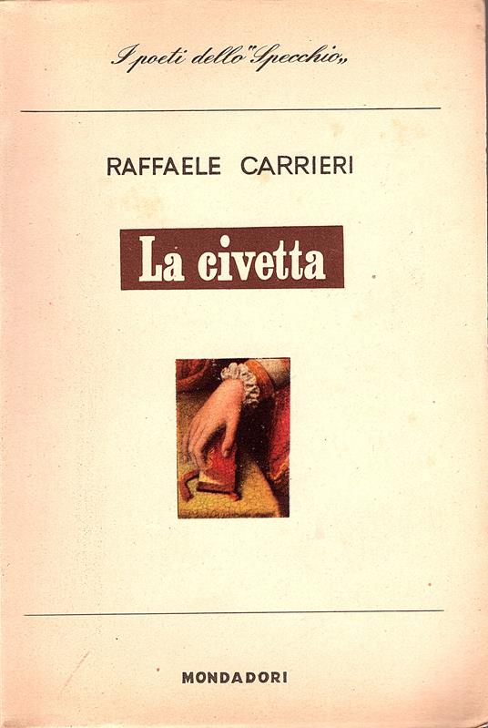La civetta - Raffaele Carrieri - copertina